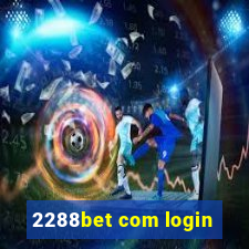 2288bet com login